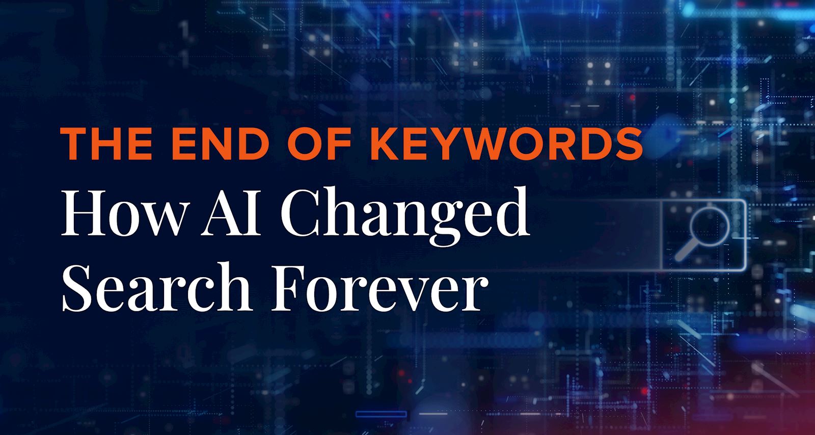 The End of Keywords AI Is Rewriting B2B Search Spinutech
