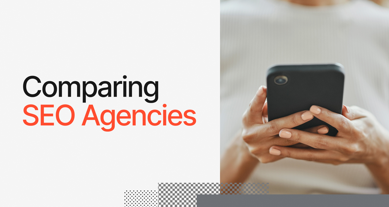 Comparing SEO Agencies