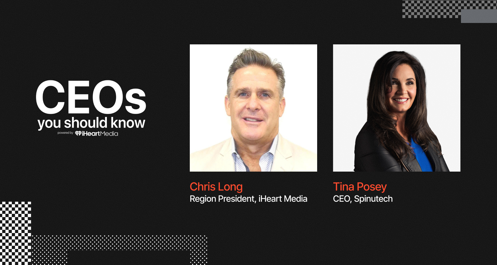 CEOs You Should Know Podcast featuring Chris Long and Tina Posey