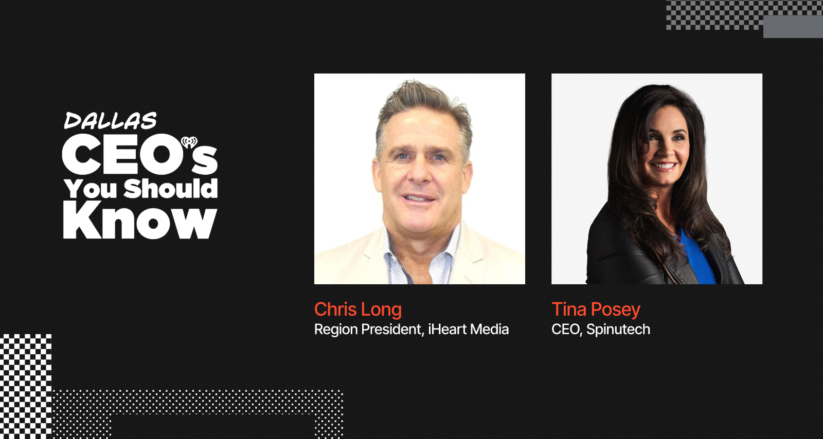 CEOs You Should Know Podcast featuring Chris Long and Tina Posey