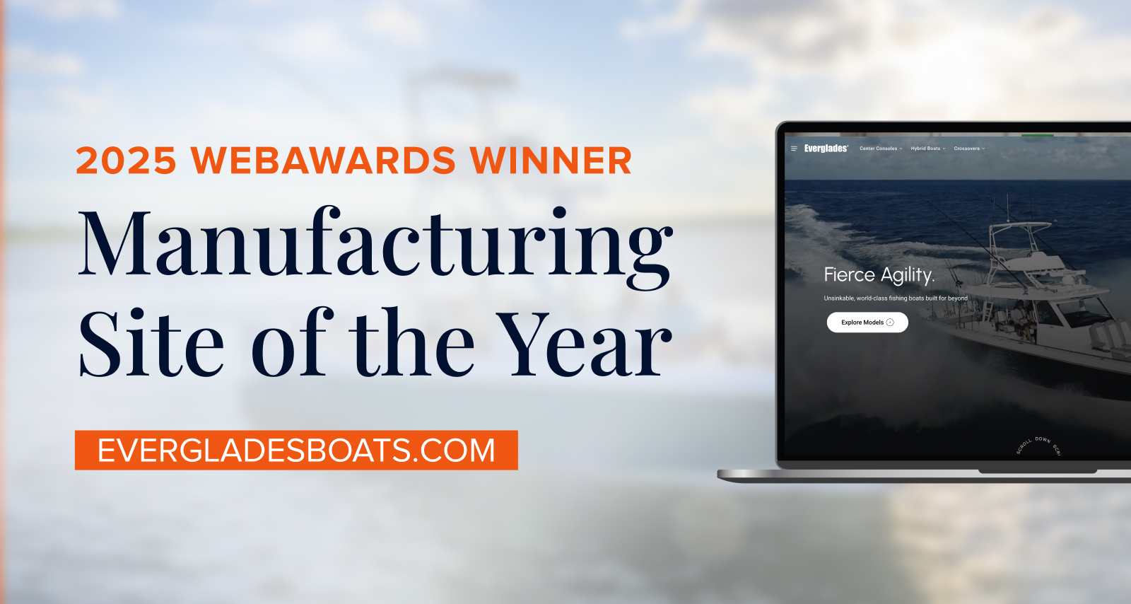 Everglades Boats Named 2025 WebAwards Manufacturing Site of the Year