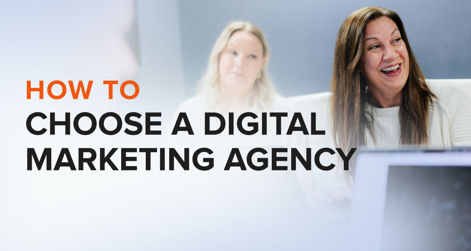 How to Choose a Digital Marketing Agency
