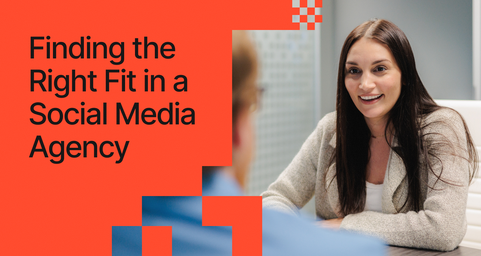 Finding the Right Fit in a Social Media Agency