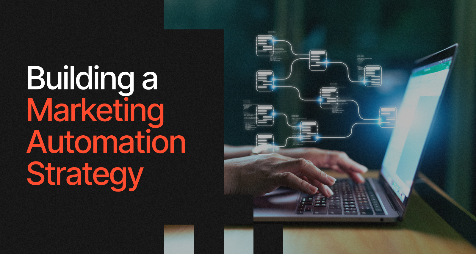 Building a Marketing Automation Strategy