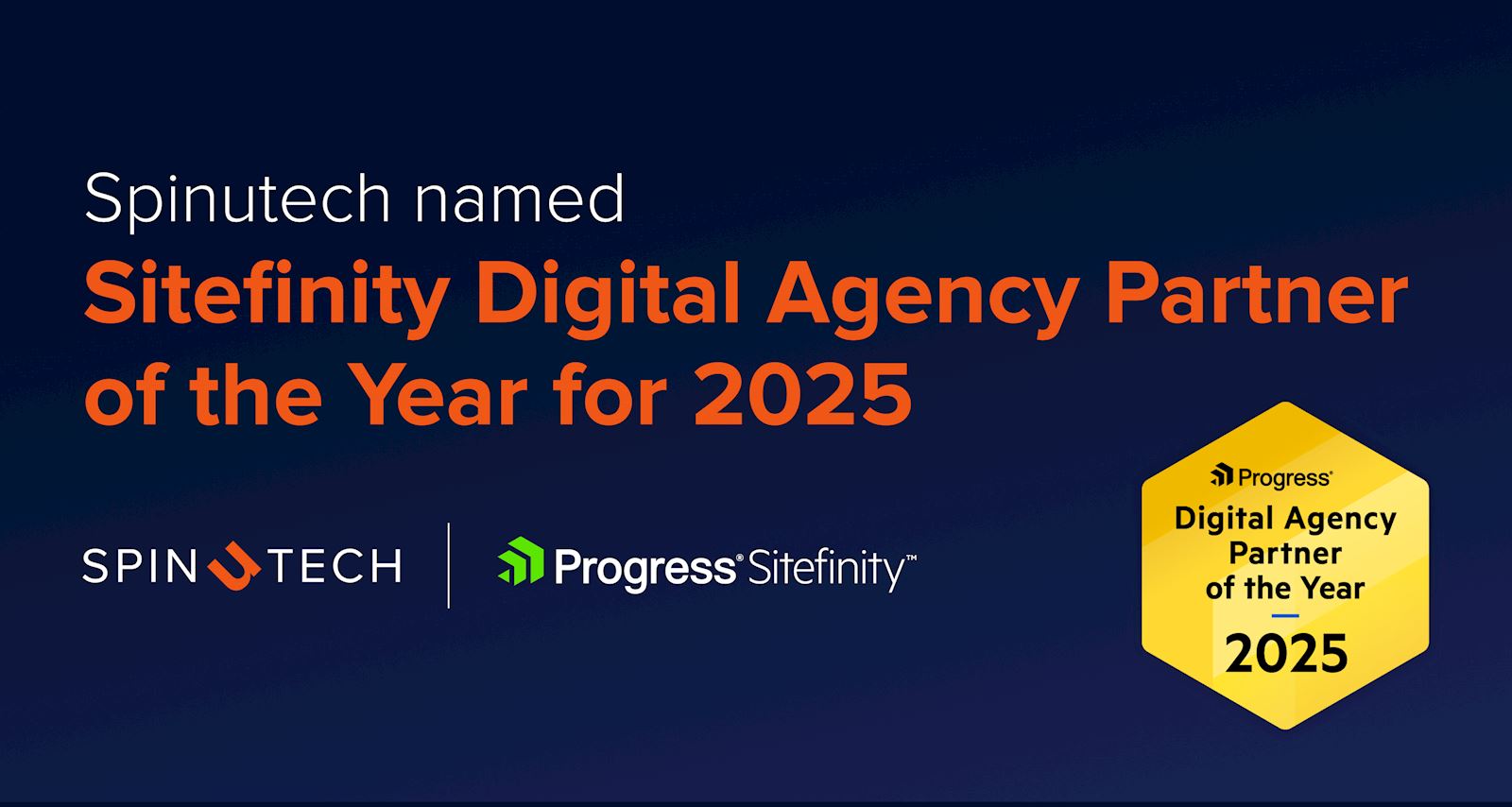 Spinutech named Sitefinity Digital Agency Partner of the Year for 2025