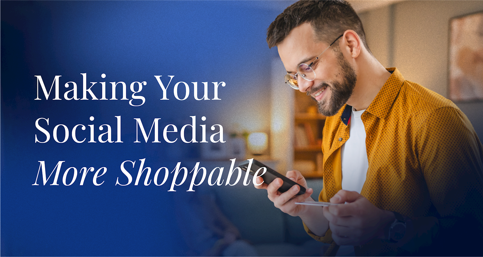 Making Your Social Media More Shoppable