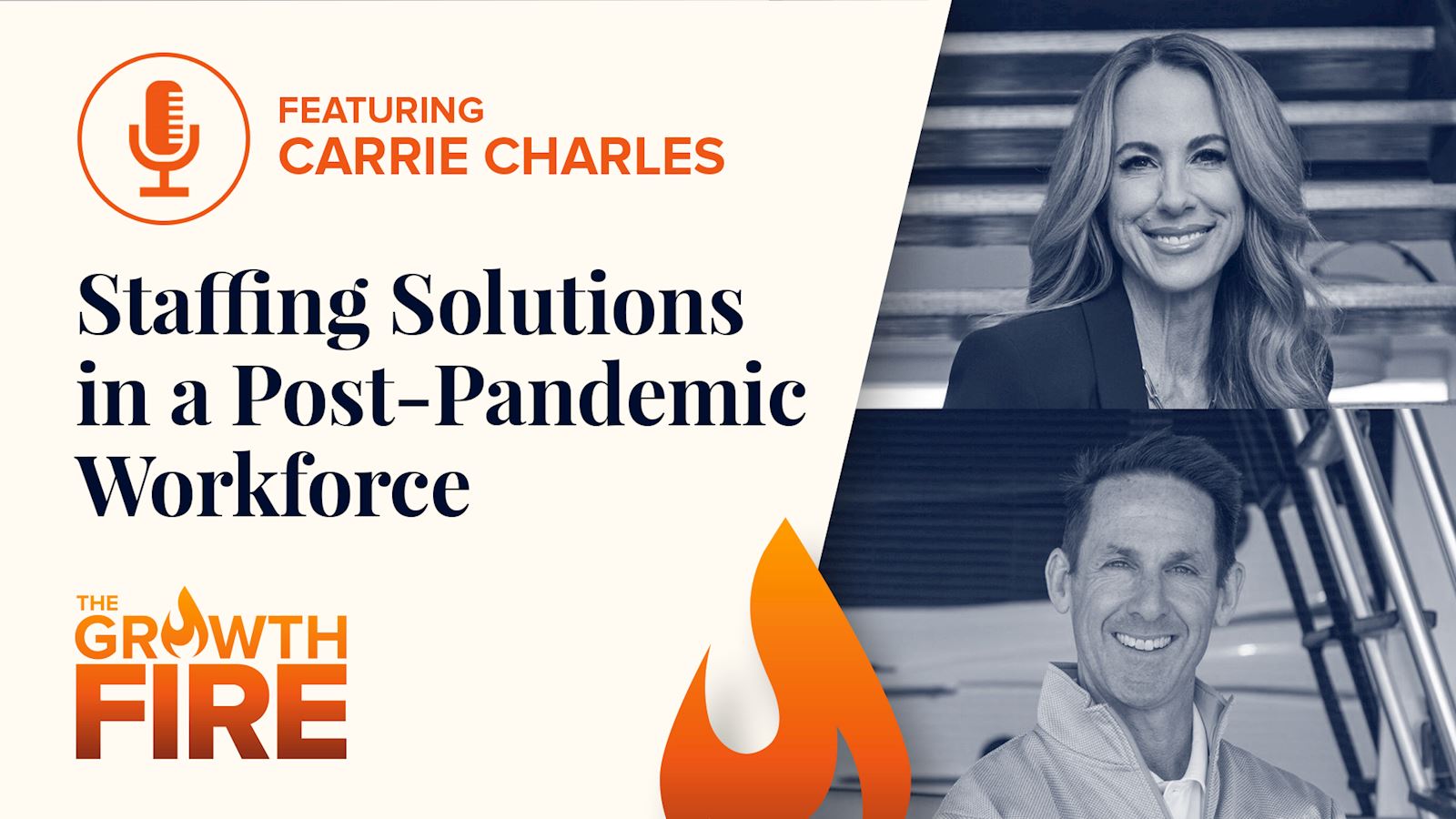 Providing Staffing Solutions in a Post-Pandemic Workforce With Carrie Charles