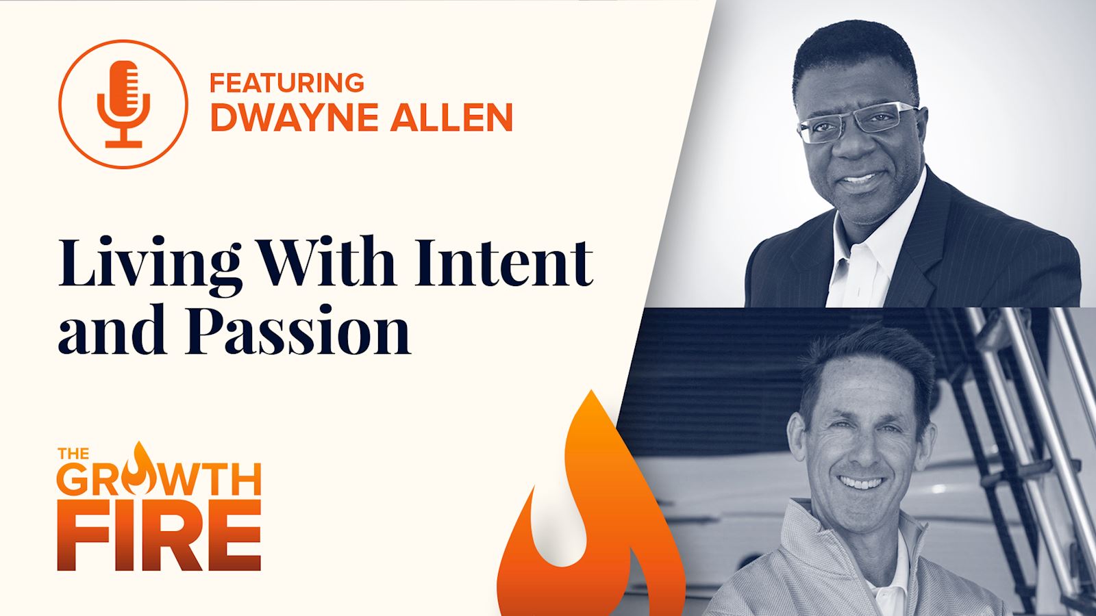 Living With Intent and Passion With Dwayne Allen