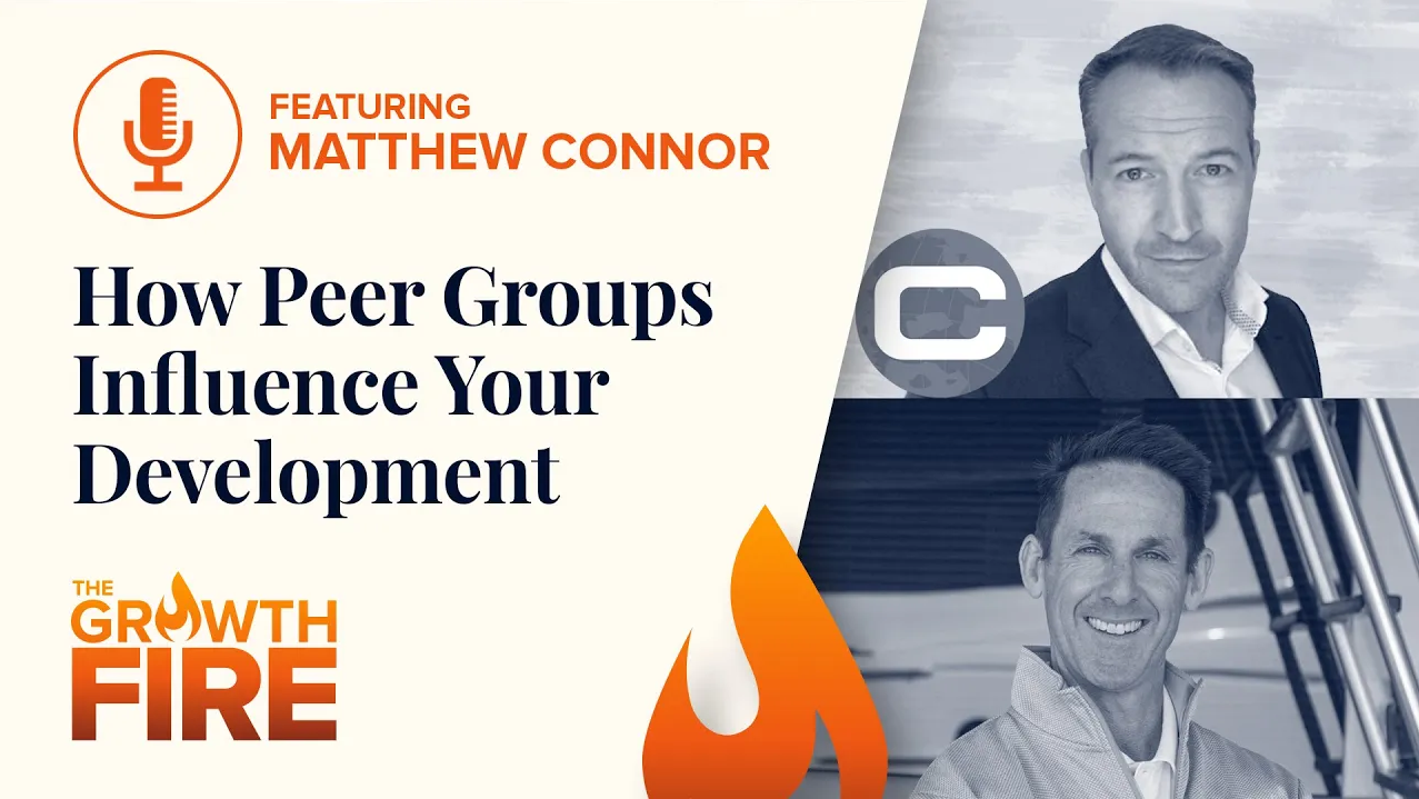 How Peer Groups Influence Career and Personal Development With Matthew Connor