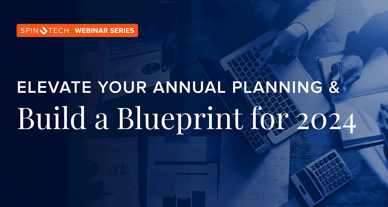 Elevate Your Annual Planning & Build a Blueprint for 2024