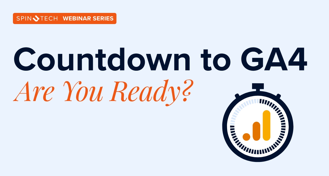 Countdown to GA4: Are You Ready?